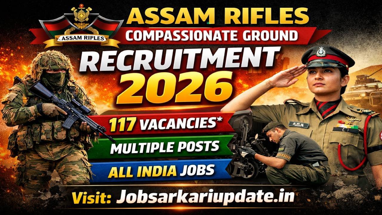 Assam Rifles Recruitment 2026